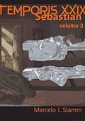 Ler Temporis XXIX: Sebastian, do autor Marcelo L Stamm