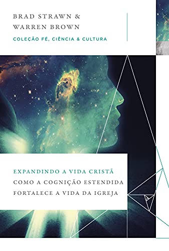 Ler Expandindo a vida cristã, do autor Brad Strawn; Warren Brown Ler Expandindo a vida cristã, do autor Brad Strawn; Warren Brown