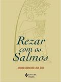 Ler Rezar com os salmos, do autor Bruno Carneiro Lira