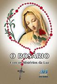 Ler O rosário com os mistérios da luz, do autor Editora Ave-Maria