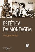 Ler Estética da Montagem, do autor Vincent Amiel Ler Estética da Montagem, do autor Vincent Amiel