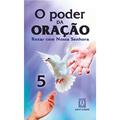 Ler O Poder da Oracao 5: Rezar com Nossa Senhora, do autor Editora Santuário Ler O Poder da Oracao 5: Rezar com Nossa Senhora, do autor Editora Santuário