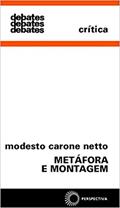 Ler Metáfora e montagem, do autor Modesto Carone Netto