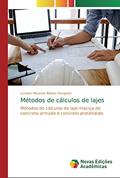 Ler Métodos de cálculos de lajes: Métodos de cálculos de laje maciça de concreto armado e concreto protendido, do autor Luciano Mauricio Ribeiro Gougeón