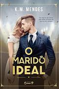 Ler O Marido Ideal, do autor K. M. Mendes