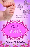 Ler Efeito Sofia, do autor Tamara C. Oliveira