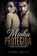 Ler Minha Protegida, do autor Carol Couto
