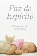 Ler Paz de Espírito, do autor Carlos Antônio Baccelli