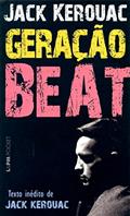 Ler Geração Beat, do autor Jack Kerouac