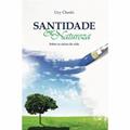 Ler SANTIDADE E NATUREZA, do autor URY CHERKI