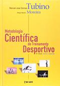 Ler Metodologia Científica do Treinamento Desportivo, do autor Manoel Tubino