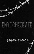 Ler Entorpecente, do autor Silva Prior Ler Entorpecente, do autor Silva Prior