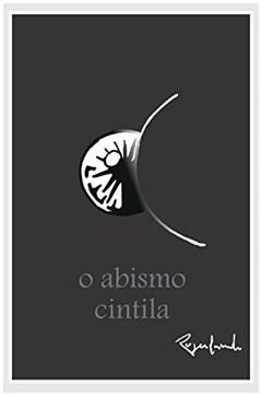 O abismo cintila, do autor Rogerlando Cavalcante
