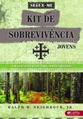 Ler Segue-Me - Kit De Sobrevivencia - Jovens, do autor Ralph W. Neighbour Jr.