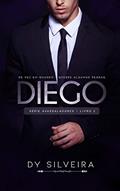 Ler Diego: Série Avassaladores - 2, do autor Dy Silveira