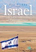 Ler Israel: Uma nação fascinante e incompreendida, do autor Noa Tishby Ler Israel: Uma nação fascinante e incompreendida, do autor Noa Tishby