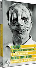 Ler Teatro: a redescoberta do estilo e outros escritos: 343, do autor Michel Saint-Denis