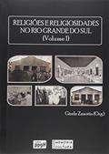 Ler Religiões e Religiosidades no Rio Grande do Sul, do autor Gizele Zanotto