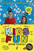 Ler Kids Fun: Quem nunca?, do autor Luiz Phellipe; Rafaella Baltar
