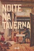 Ler Noite na taverna, do autor Álvares de Azevedo Ler Noite na taverna, do autor Álvares de Azevedo