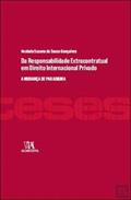 Ler Da Responsabilidade Extracontratual em Direito Internacional Privado: a Mudança de Paradigma, do autor Anabela Susana de Sousa Gonçalves