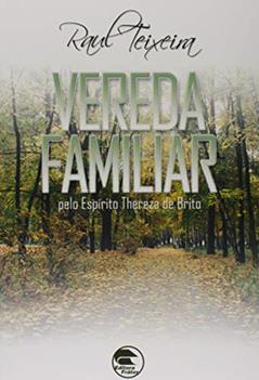 Vereda Familiar, do autor Raul Teixeira