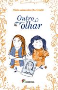 Ler Outro olhar, do autor Tânia Alexandre Martinelli