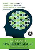 Ler Neurologia e Aprendizagem: Abordagem Multidisciplinar, do autor Newra Tellechea Rotta; César Augusto Bridi Filho; Fabiane de Souza Bridi Ler Neurologia e Aprendizagem: Abordagem Multidisciplinar, do autor Newra Tellechea Rotta; César Augusto Bridi Filho; Fabiane de Souza Bridi