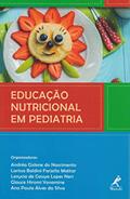 Ler Educação nutricional em pediatria, do autor Andréa Gislane do Nascimento