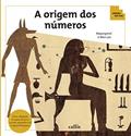 Ler A Origem dos Números - História dos Numerais - Coleção Tan Tan, do autor Majungmul