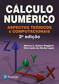 Ler Cálculo Numérico: Aspectos Teóricos e Computacionais, do autor Márcia A. Gomes Ruggiero; Vera Lúcia Da Rocha Lopes Ler Cálculo Numérico: Aspectos Teóricos e Computacionais, do autor Márcia A. Gomes Ruggiero; Vera Lúcia Da Rocha Lopes