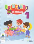 Ler Brincando com os números - Educação infantil - 1, do autor Jaime Teles da Silva; Letícia García; Vanessa Mendes Carrera; Viviane Osso L. da Silva