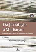 Ler Da Jurisdição à Mediação: Por uma Outra Cultura no Tratamento de Conflitos, do autor Fabiana Marion Spengler