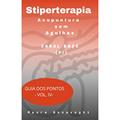 Ler E-book-Canal Baço (Pi)- Stiperterapia - Acupuntura sem Agulhas : Guia dos Pontos - Vol. IV, do autor MAURA BONAVOGHI Ler E-book-Canal Baço (Pi)- Stiperterapia - Acupuntura sem Agulhas : Guia dos Pontos - Vol. IV, do autor MAURA BONAVOGHI