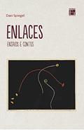 Ler Enlaces: Ensaios e Contos, do autor Davi Spiegel