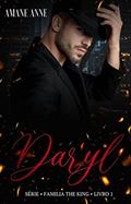 Ler Daryl: Livro 1 (Família The King), do autor Amane Anne