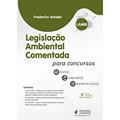 Ler Legislação Ambiental Comentada Para Concursos (LAMB), do autor Frederico Amado Ler Legislação Ambiental Comentada Para Concursos (LAMB), do autor Frederico Amado