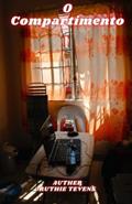 Ler O Compartimento (Portuguese Edition), do autor RUTHIE TEVENS