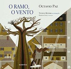 O ramo, o vento, do autor Octavio Paz
