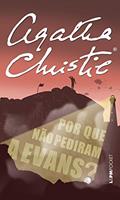 Ler Por que não pediram a Evans?, do autor Agatha Christie