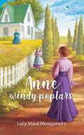 Ler Anne de Windy Poplars (Anne de Green Gables Livro 4), do autor Lucy Maud Montegomery Ler Anne de Windy Poplars (Anne de Green Gables Livro 4), do autor Lucy Maud Montegomery