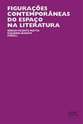 Ler Figurações contemporâneas do espaço na literatura, do autor Sérgio Vicente Motta; Susanna Busato Ler Figurações contemporâneas do espaço na literatura, do autor Sérgio Vicente Motta; Susanna Busato