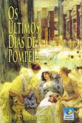 Ler Os Últimos Dias de Pompéia, do autor Edward Bulwer-Lytton