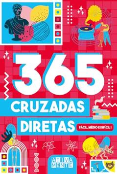 365 Cruzadas Diretas - Fácil, Médio e Difícil I, do autor Ciranda Cultural