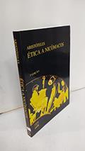 Ler Ética a Nicômacos, do autor AristÃ³teles