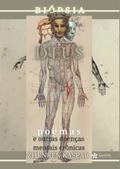 Ler BIÓPSIA D'EUS: Poemas e outras doenças mentais crônicas (Portuguese Edition), do autor ZHENREN KASPAR Ler BIÓPSIA D'EUS: Poemas e outras doenças mentais crônicas (Portuguese Edition), do autor ZHENREN KASPAR