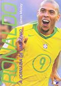 Ler Ronaldo: a jornada de um gênio: A jornada de um gênio, do autor James Mosley Ler Ronaldo: a jornada de um gênio: A jornada de um gênio, do autor James Mosley