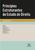 Ler Princípios Estruturantes de Estado de Direito, do autor Jorge Reis Novais Ler Princípios Estruturantes de Estado de Direito, do autor Jorge Reis Novais