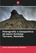 Ler Petrografia e Geoquímica do baixo Konkiep Terrane, Namíbia, do autor Lucas Peuyohamba Shifeleni Ler Petrografia e Geoquímica do baixo Konkiep Terrane, Namíbia, do autor Lucas Peuyohamba Shifeleni