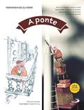 Ler A Ponte, do autor Fernanda de Oliveira Ler A Ponte, do autor Fernanda de Oliveira